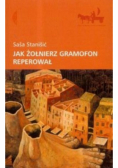 Jak żołnierz gramofon reperował