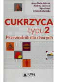 Cukrzyca typu 2 Przewodnik dla chorych