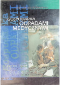 Gospodarka odpadami medycznymi