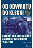 Od odwrotu do klęski