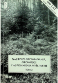 Najlepsze opowiadania opowieści i wspomnienia myśliwskie Tom 2