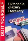 Układanie glazury i terakoty