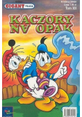 Gigant poleca Tom XII Kaczory na opak