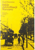 Dzieje elektryfikacji Warszawy