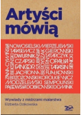 Artyści mówią