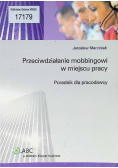 Przeciwdziałanie mobbingowi w miejscu pracy