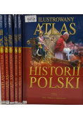 Ilustrowany Atlas Historia Polski Tom 1 do 6