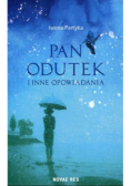 Pan Odutek i inne opowiadania