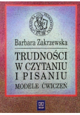 Trudności w czytaniu i pisaniu Modele ćwiczeń