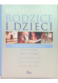 Encyklopedia rodzice i dzieci  Co robić aby nasze dzieci były szczęśliwe?