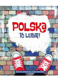 Polska to lubię