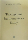 Teologiczna hermeneutyka ikony