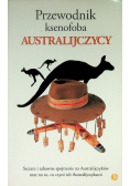 Przewodnik ksenofoba Australijczycy
