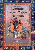 Symbole Inków, Majów i Azteków