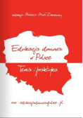 Edukacja domowa w Polsce Teoria i praktyka