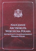 Nauczanie Arcybiskupa Wojciecha Polaka Metropolity Gnieźnieńskiego Prymasa Polski Tom V