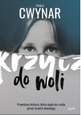 Krzycz do woli
