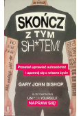 Skończ z tym sh tem