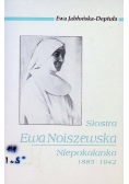 Siostra Ewa Noiszewska Niepokalanka 1885 1942 wersja miniaturowa