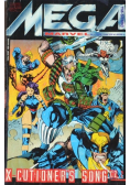 Mega Marvel Nr 1 / 96 X Cutioners Song Część 2