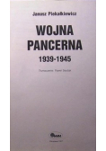 Wojna Pancerna 1939 - 1945
