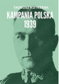 Wojna bez walnej bitwy. Kampania Polska 1939