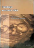 Patologia wczesnej ciąży