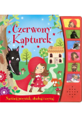 Czerwony Kapturek Naciśnij przycisk, słuchaj i czytaj