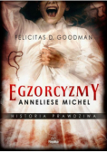 Egzorcyzmy Anneliese Michel Historia prawdziwa