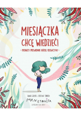 Miesiączka. Chcę wiedzieć!