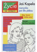 Życie na gorąco