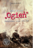 Józef Kuraś Ogień Podhalańska wojna 1939 - 1945