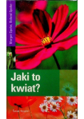 Jaki to kwiat