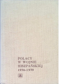 Polacy w wojnie hiszpańskiej 1936 - 1939