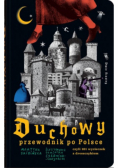 Duchowy przewodnik po Polsce