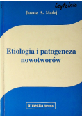 Etiologia i patogeneza nowotworów