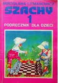 Szachy  Tom 1 podręcznik dla dzieci