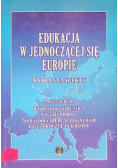 Edukacja w jednoczącej się Europie