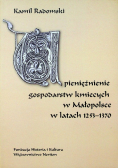Upieniężnienie gospodarstw kmiecych w Małopolsce