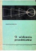 O widzeniu przedmiotów