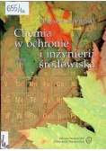 Chemia w ochronie i inżynierii środowiska Część I