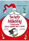 Święty Mikołaj i Śnieżynka, która spadła mu z nieba