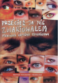Przecież ja nie zwariowałem