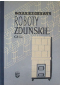 Roboty zduńskie Część II