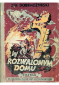 W rozwalonym domu 1948 r.