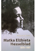 Matka Elżbieta Hesselblad 1870 - 1957