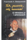 Tak panowie idę umrzeć. O Hrabalu i piwoszach
