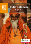Przewodnik indie północne nepal i goa orientalna mozaika