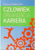 Człowiek organizacja kariera