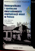Demograficzne i społeczne uwarunkowania rewitalizacji miast w Polsce